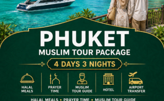 Phuket Halal Tour Package 4 Days 3 Nights with Hotel